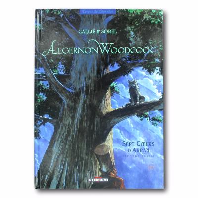  SOREL - Algernon Woodcook - EO Tome 4 Seconde Partie