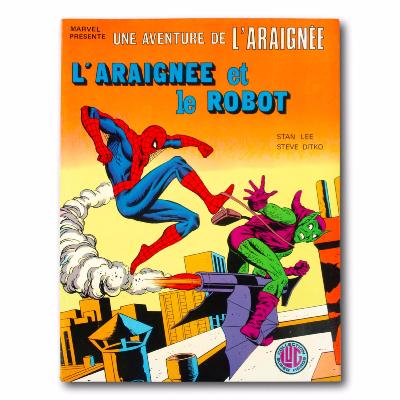 LEE / DITKO - Spider-Man - Une aventure de l'Araignée - Numéro 15
