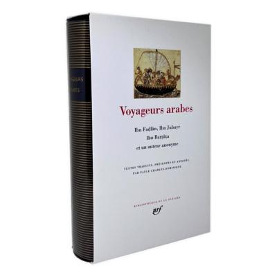 COLLECTIF - "Voyageurs arabes" - Collection Bibliothèque de La Pléiade