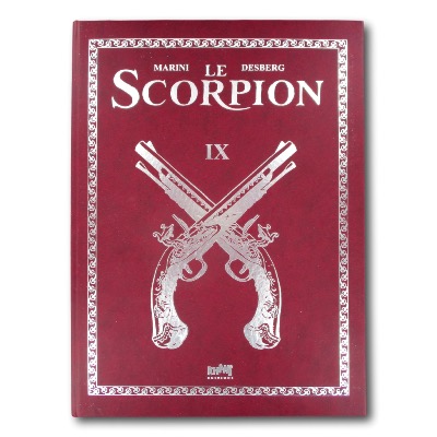  MARINI / DESBERG - Scorpion (Le) - Tirage de Tête du Tome 9
