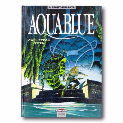 VATINE / CAILLETEAU - Aquablue - EO Tome 5